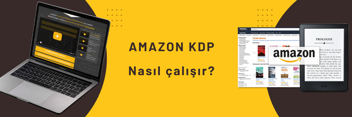 AMzon KDP e -kitap Nasıl çalışır?